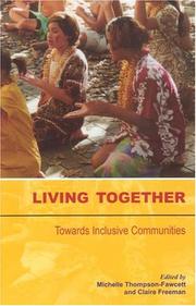 Cover of: Living Together: Towards Inclusive Communities in New Zealand