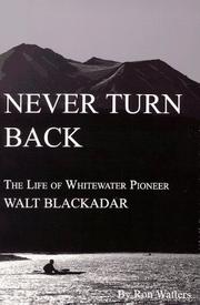 Cover of: Never turn back by Ron Watters