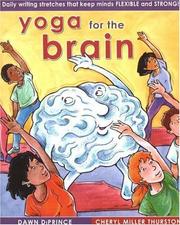 Cover of: Yoga for the Brain: Daily Writing Stretches that Keep Minds Flexible and Strong