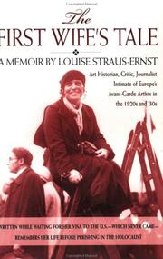 The first wife's tale by Louise Straus-Ernst