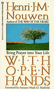 Cover of: With Open Hands by Henri J. M. Nouwen