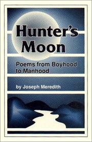 Cover of: Hunter's moon: poems from boyhood to manhood