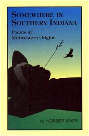 Cover of: Somewhere in southern Indiana: poems of midwestern origins