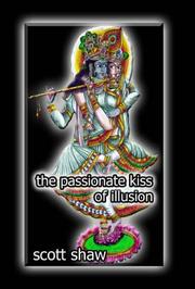 Cover of: The passionate kiss of illusion