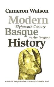 Cover of: Modern Basque history by Cameron Watson