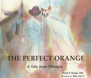 Cover of: The perfect orange by Frank P. Araujo