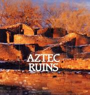 Cover of: Aztec Ruins National Monument | Scott Thybony