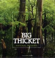 Cover of: Big Thicket National Preserve by Laurence Parent