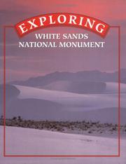 Exploring White Sands National Monument by Mary Maruca