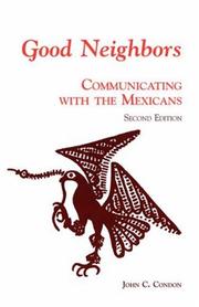 Cover of: Good neighbors: communicating with the Mexicans