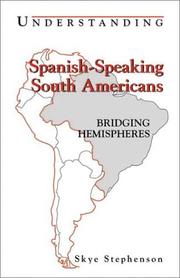 Understanding Spanish-speaking South Americans by Skye Stephenson