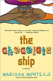 Cover of: The chocolate ship: a novel