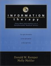 Cover of: Information Therapy: Prescribed Information as a Reimbursable Medical Service