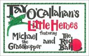 Little Heroes by Jay O'Callahan