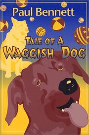 Cover of: Max: The Tale of a Waggish Dog : This Sotry Reflects the Life of a Real Dog : Its Human Characters, Though, Are Not to Be Identified With Any Persons, livi