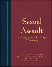 Cover of: Sexual Assault Victimization Across the Life Span: A Clinical Guide and Color Atlas (2-Volume Set & CD-ROM)