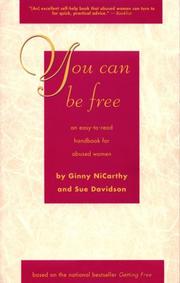 Cover of: You Can Be Free: An Easy-To-Read Handbook for Abused Women