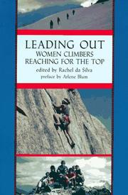 Cover of: Leading out by edited by Rachel da Silva ; preface by Arlene Blum.