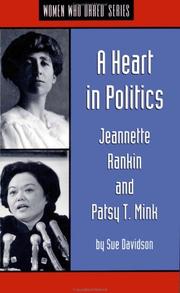 Cover of: A heart in politics by Sue Davidson