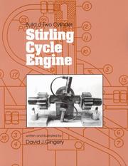Build a two cylinder Stirling cycle engine by David J. Gingery