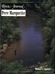 Pere Marquette (River Journal Series, No 8)