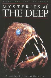 Cover of: Mysteries of the deep: exploring life in the deep sea