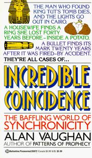 Cover of: Incredible Coincidence: The Baffling World of Synchronicity
