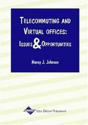 Telecommuting and Virtual Offices by Nancy J. Johnson