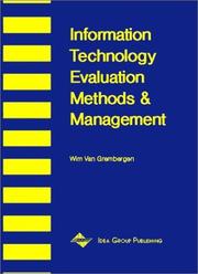 Information Technology Evaluation Methods and Management by Wim Van Grembergen