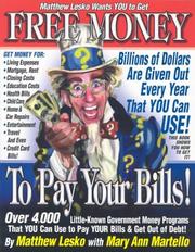 Cover of: Free Money to Pay Your Bills