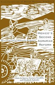 Cover of: Mexico's second agrarian reform: household and community responses, 1990-1994
