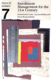 Cover of: Enrollment management for the 21st century: institutional goals, accountability, and fiscal responsibility