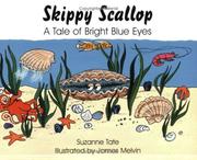 Cover of: Skippy Scallop: A Tale of Bright Blue Eyes (No. 26 in Suzanne Tate's Nature Series)