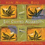 Cover of: Los Cuatro Acuerdos by Don Miguel Ruiz