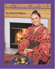 Cover of: Firetalking by Patricia Polacco