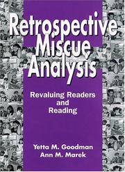 Cover of: Retrospective miscue analysis: revaluing readers and reading