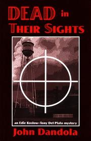 Cover of: Dead in Their Sights: An Edie Koslow-Tony Del Plato Mystery