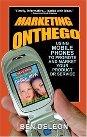 Cover of: Marketing on the Go by Ben Deleon