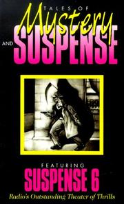 Cover of: Tales of Mystery and Suspense: Featuring Suspense 6 (Tales of Mystery and Suspense)