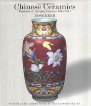 Cover of: Chinese Ceramics by Rose Kerr
