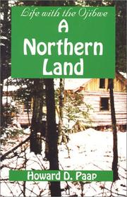 A Northern Land by Howard D. Paap