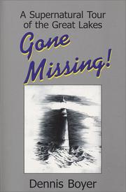 Cover of: Gone Missing: A Supernatural Tour of the Great Lakes