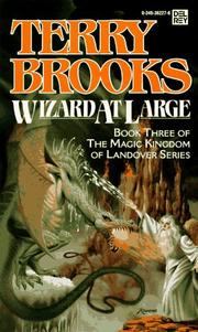 Cover of: Wizard at Large (Magic Kingdom of Landover, Book 3) by Terry Brooks