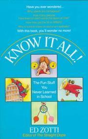 Cover of: Know it all!: the fun stuff you never learned in school