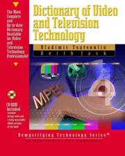 Cover of: Dictionary of video and television technology