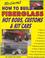 Cover of: How to Build Fiber Glass Hotrods, Customs & Kit Cars