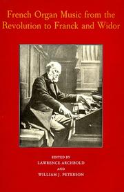 Cover of: French organ music by edited by Lawrence Archbold and William J. Peterson.