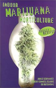 Cover of: Indoor Marijuana Horticulture | Jorge Cervantes