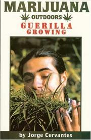 Cover of: Marijuana Outdoors : Guerilla Growing