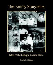 The Family Storyteller by Phyllis R. Holland